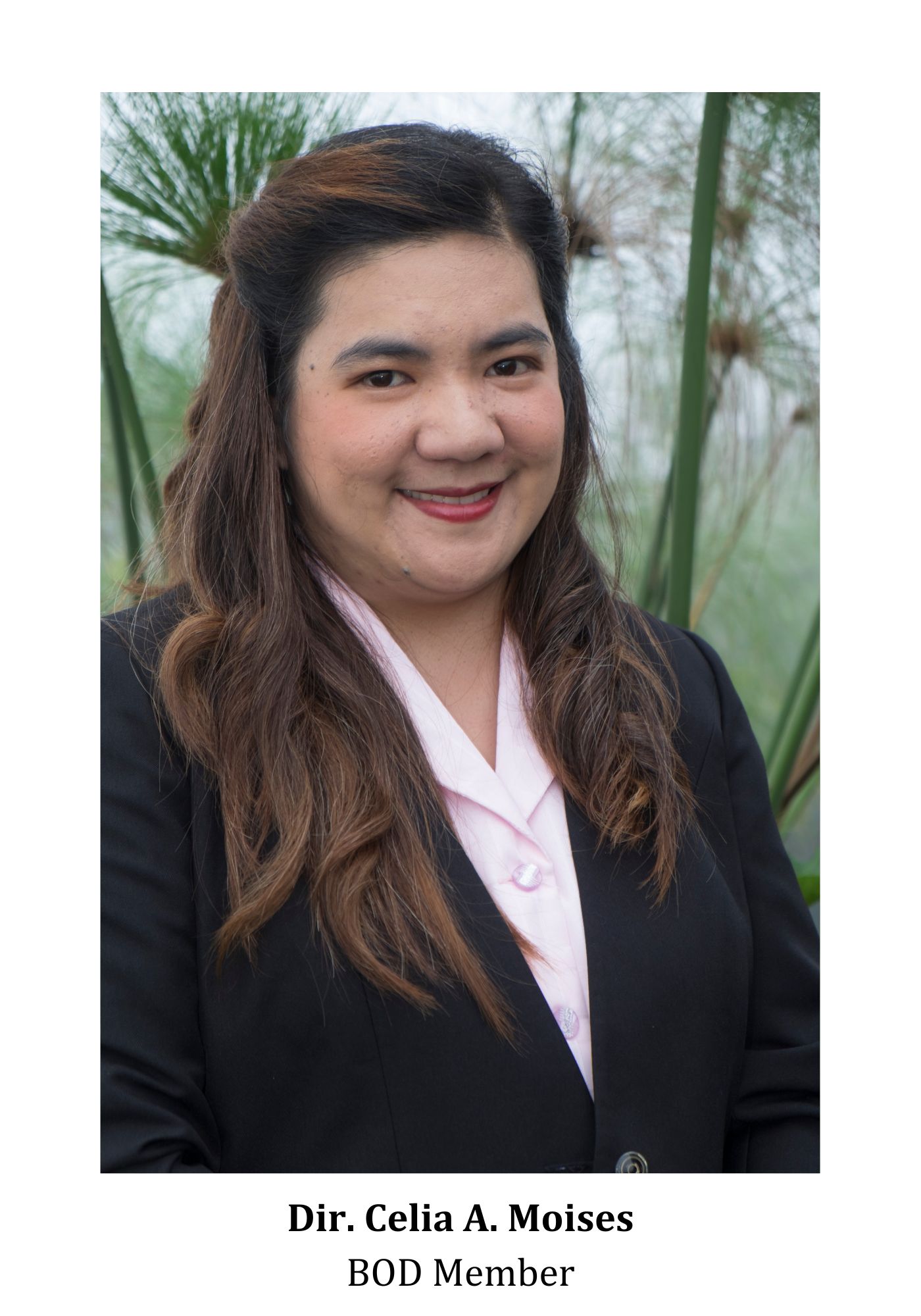 Dir. Celia A. Moises
